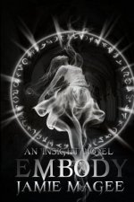Embody: The Insight Series