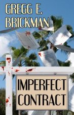 Imperfect Contract: A Sophia Burgess and Ray Stone Mystery