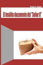 El insólito documento del se?or U