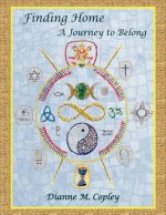 Finding Home - A Journey to Belong