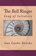 The Bell Ringer: Song of Salvatore