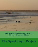 Application Modeling Tutorial Theory Domain Math