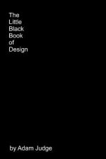 The Little Black Book of Design