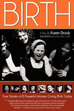 Birth: A Play By Karen Brody