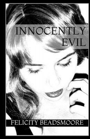 Innocently Evil: A Kitty Bloom Novel
