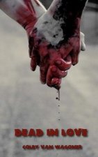 Dead in Love
