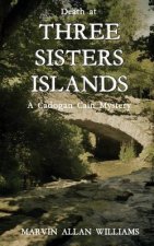 Death at Three Sisters Islands: A Cadogan Cain Mystery