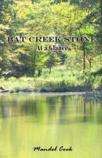 Bat Creek Stone: At a Glance