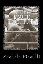 Verit? Nascoste Hidden Truths