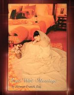 East West Marriage: The Book That Will Help You Fly.