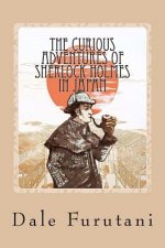 Curious Adventures of Sherlock Holmes in Japan