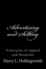 Advertising and Selling: Principles of Appeal and Response