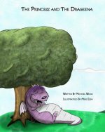 The Princess And The Drageena