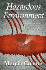 Hazardous Environment: Werecheetah Shifters, #2