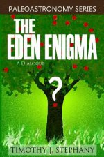 The Eden Enigma: A Dialogue