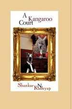 A Kangaroo Court: A Triumph of Mediocrity
