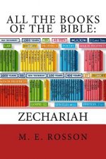 All the Books of the Bible: Zechariah