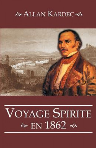 Voyage spirite en 1862