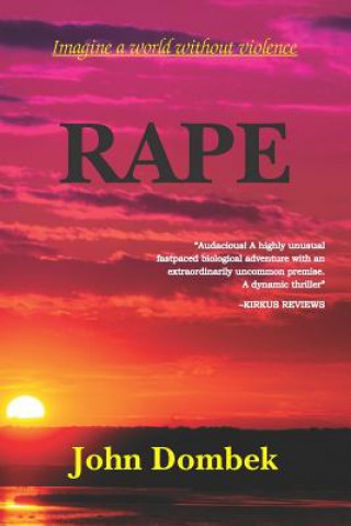 Rape: Imagine a World Without Violence