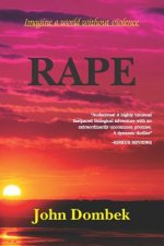 Rape: Imagine a World Without Violence