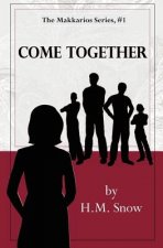 Makkarios: Come Together