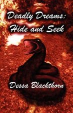 Deadly Dreams: Hide and Seek