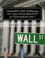 LinkedIN 500 millones: Are you Networked IN or Networked out ?: El primer trabajo bilingüe en la nueva Espa?a de Rajoy