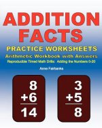 Addition Facts Practice Worksheets Arithmetic Workbook with Answers