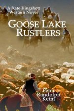 Goose Lake Rustlers