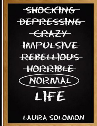 Normal Life