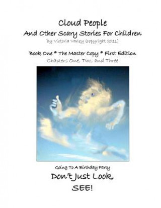 CLOUD PEOPLE and Other Scary Stories for Children: The Master Copy. A Complete Set of Three.
