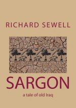 Sargon: a tale of old Iraq
