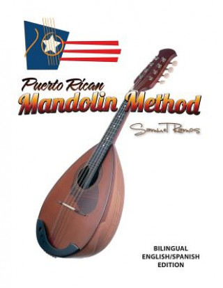Puerto Rican Mandolin Method: Samuel Ramos