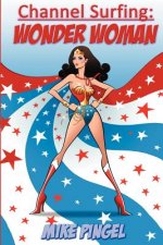 Channel Surfing: Wonder Woman