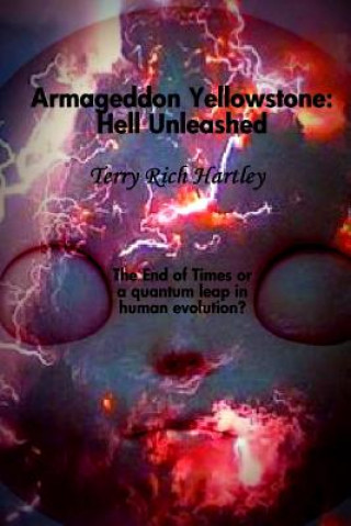 Armageddon Yellowstone: Hell Unleashed