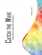 Catch The Wave