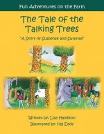 Tale of the Talking Trees