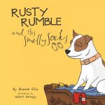 Rusty Rumble and His Smelly Socks