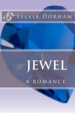 Jewel: a romance