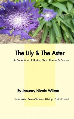 The Lily & The Aster