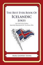 The Best Ever Book of Icelandic Jokes: Lots of Jokes Specially Repurposed for You-Know-Who