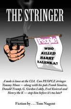 The Stringer: Who Killed Harry Zalenka?
