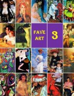 Fave Art 3: Favorite Collection