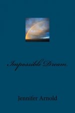 Impossible Dream