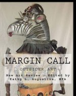 Margin Call: Outsider Art