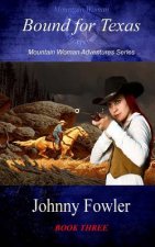Mountain Woman Bound For Texas