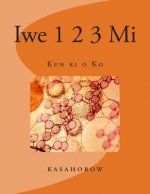 Iwe 1 2 3 Mi: Kun KI O Ko