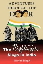 The Nightingale Sings in India