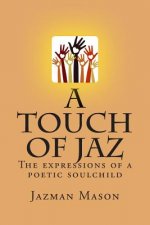 A Touch of Jaz