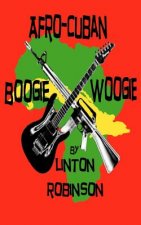 Afro-Cuban Boogie Woogie